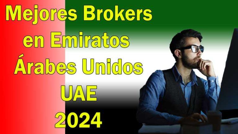 Mejores Brokers en Emiratos Árabes Unidos