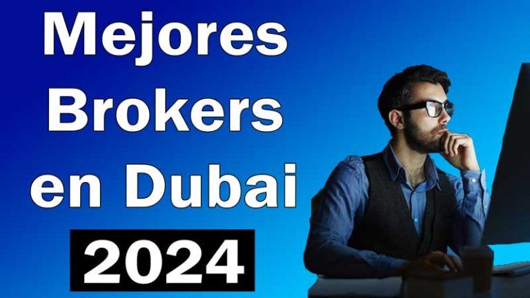 Mejores Brokers en Dubai