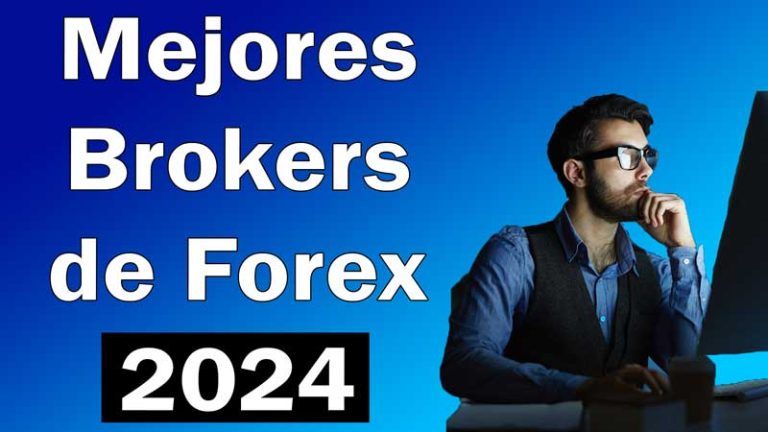 Mejores Brokers de Forex