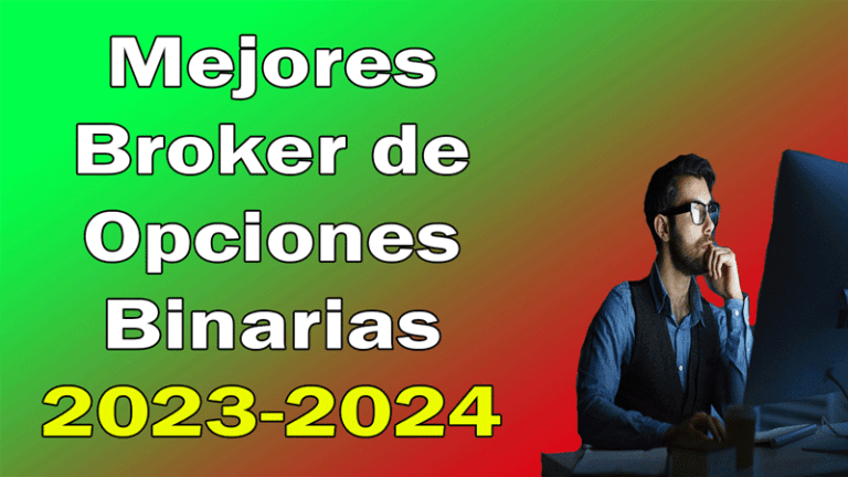 Mejores Brokers de Opciones Binarias