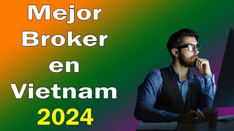 Mejor Broker en Vietnam